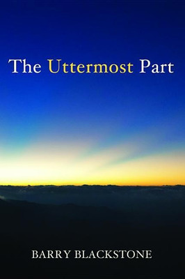 The Uttermost Part(English, Hardcover, Blackstone Barry)