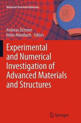Experimental and Numerical Investigation of Advanced Materials and Structures(English, Paperback, unknown)