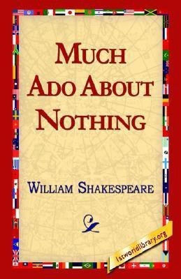 Much ADO about Nothing(English, Paperback, Shakespeare William)
