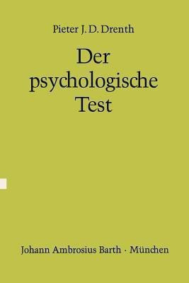 Der Psychologische Test(German, Paperback, Drenth P. J. D.)