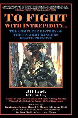 To Fight with Intrepidity(English, Hardcover, Lock J D)