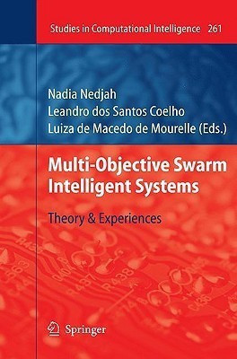 Multi-Objective Swarm Intelligent Systems(English, Hardcover, unknown)