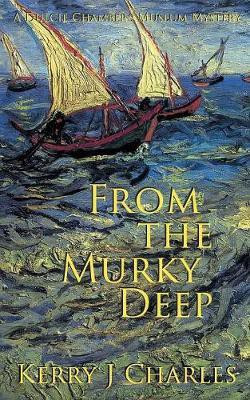 From the Murky Deep(English, Paperback, Charles Kerry J)