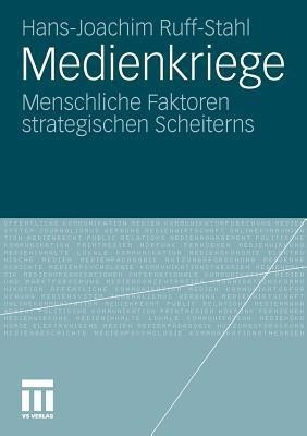 Medienkriege(German, Paperback, Ruff-Stahl Hans-Joachim)