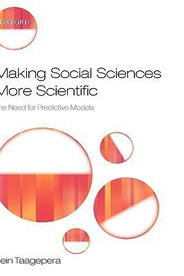 Making Social Sciences More Scientific(English, Hardcover, Taagepera Rein)