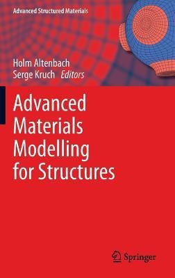 Advanced Materials Modelling for Structures(English, Hardcover, unknown)