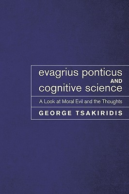 Evagrius Ponticus and Cognitive Science(English, Paperback, Tsakiridis George)