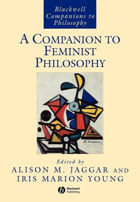 A Companion to Feminist Philosophy(English, Paperback, unknown)