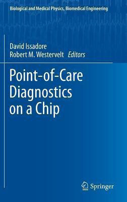 Point-of-Care Diagnostics on a Chip(English, Hardcover, unknown)