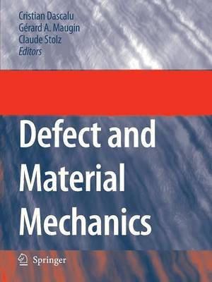 Defect and Material Mechanics(English, Paperback, unknown)