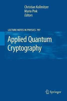 Applied Quantum Cryptography(English, Paperback, unknown)