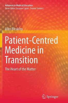 Patient-Centred Medicine in Transition(English, Paperback, Bleakley Alan)
