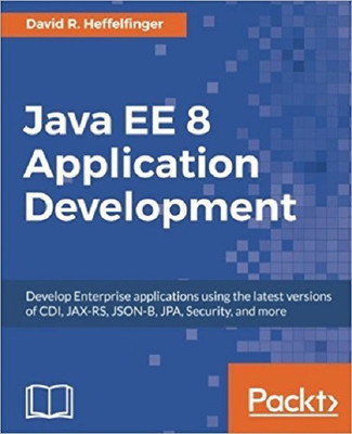 Java EE 8 Application Development(English, Electronic book text, Heffelfinger David R.)
