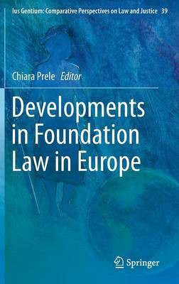 Developments in Foundation Law in Europe(English, Hardcover, unknown)
