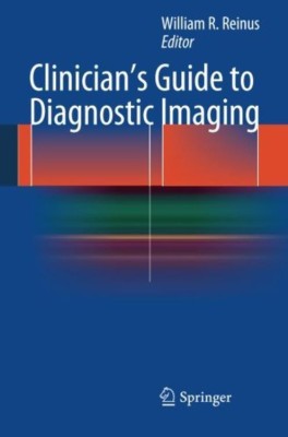 Clinician's Guide to Diagnostic Imaging(English, Paperback, unknown)