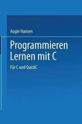 Programmieren Lernen mit C(German, Paperback, unknown)
