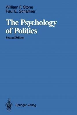 The Psychology of Politics(English, Paperback, Stone William F.)