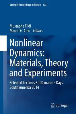Nonlinear Dynamics: Materials, Theory and Experiments(English, Hardcover, unknown)