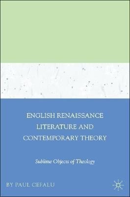 English Renaissance Literature and Contemporary Theory(English, Hardcover, Cefalu Paul)