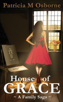 House of Grace(English, Paperback, Osborne Patricia M.)