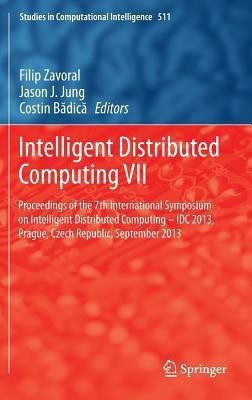 Intelligent Distributed Computing VII(English, Hardcover, unknown)