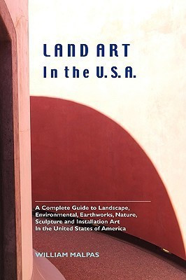 Land Art in the U.S.A.(English, Hardcover, Malpas William)