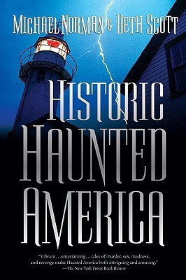 Historic Haunted America(English, Paperback, Norman Michael)