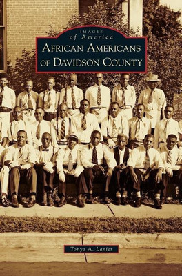 African Americans of Davidson County(English, Hardcover, Lanier Tonya A)