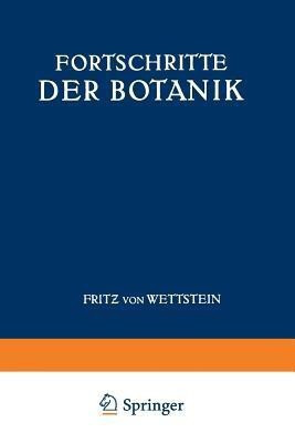 Fortschritte der Botanik(German, Paperback, Wettstein Fritz von)