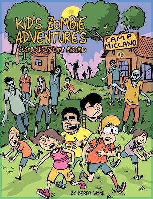 Kid's Zombie Adventures Series(English, Paperback, Wood Berry)