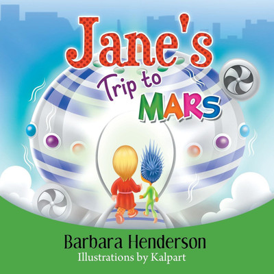 Jane's Trip to Mars(English, Paperback, Henderson Barbara)