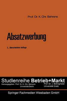 Absatzwerbung(German, Paperback, Behrens Karl Christian)