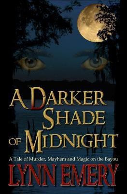 A Darker Shade of Midnight(English, Paperback, Emery Lynn)