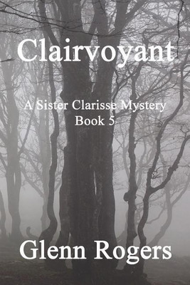 Clairvoyant(English, Paperback, Glenn Rogers)