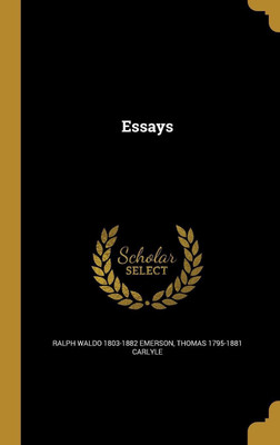 Essays(English, Hardcover, Emerson Ralph Waldo 1803-1882)