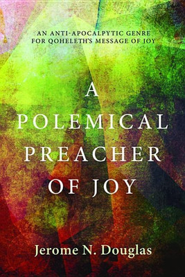 A Polemical Preacher of Joy(English, Hardcover, Douglas Jerome N)