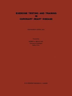 Exercise Testing and Training in Coronary Heart Disease(English, Paperback, Detry J.M.R.)