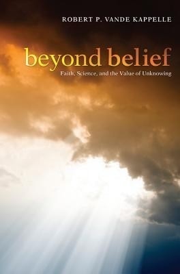 Beyond Belief(English, Paperback, Vande Kappelle Robert P)