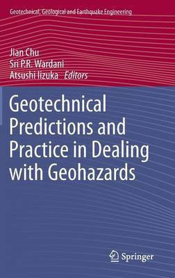 Geotechnical Predictions and Practice in Dealing with Geohazards(English, Hardcover, unknown)