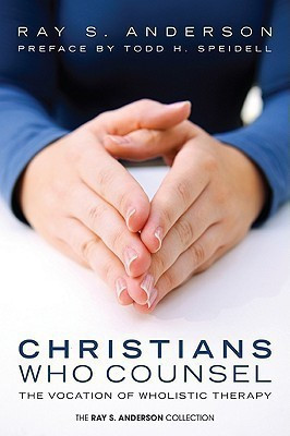 Christians Who Counsel(English, Paperback, Anderson Ray S)