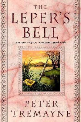 The Leper's Bell(English, Paperback, Tremayne Peter)