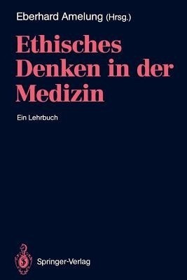 Ethisches Denken in der Medizin(German, Paperback, unknown)
