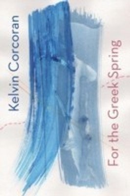 For the Greek Spring(English, Paperback, Corcoran Kelvin)