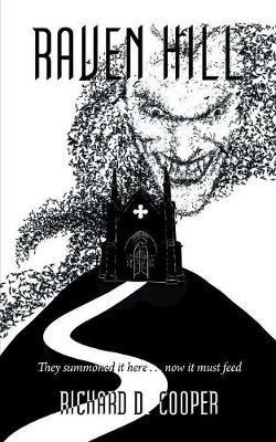 Raven Hill(English, Paperback, Cooper Richard D.)