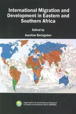 International Migration and Development in Eastern and Southern Africa(English, Paperback, unknown)