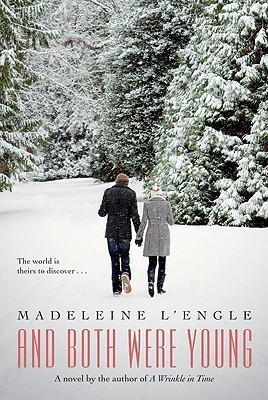 And Both Were Young(English, Paperback, L'Engle Madeleine)