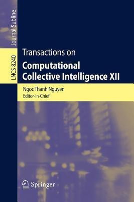 Transactions on Computational Collective Intelligence XII(English, Paperback, unknown)