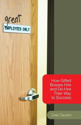 (Great) Employees Only(English, Paperback, Dauten Dale)