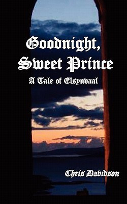 Goodnight Sweet Prince(English, Paperback, Davidson Chris)