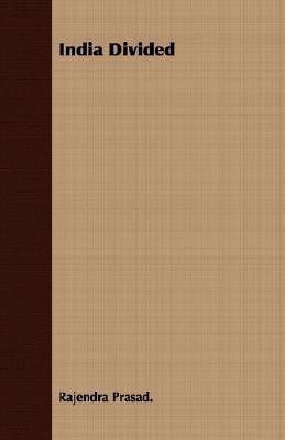 India Divided(English, Paperback, Prasad. Rajendra)